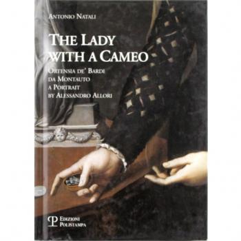 La donna col cammeo-The Lady with a Cameo. Ediz. italiana e inglese
