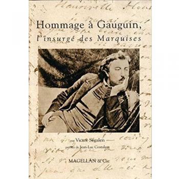 Paul Gauguin, l'insurgé des Marquises