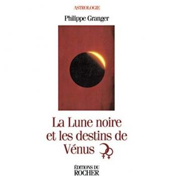 La lune noire et les destins de Vénus