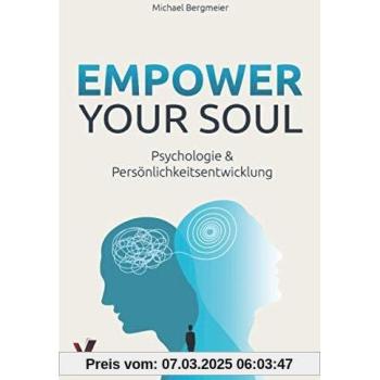Empower your soul