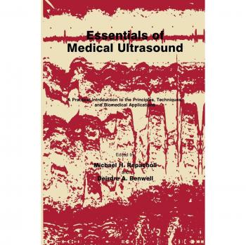 Benwell, Deirdre A.: Essentials of Medical Ultrasound