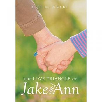 The Love Triangle of Jake and Ann