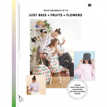 Rico Design GmbH & Co. KG Rico Nähbuch N. 13 Just Bees + Fruits + Flowers: Lässige Mode Und Coole Accessoires Mit Mega Mustern Nähen