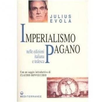 Imperialismo pagano. Ediz. italiana e tedesca