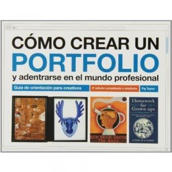 Cómo crear un portfolio y adentrarse en el mundo profesional
