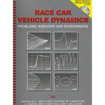 Milliken, Douglas L. Race Car Vehicle Dynamics: Problems, Answers And Experiments