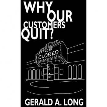 Why our customers quit? paperback