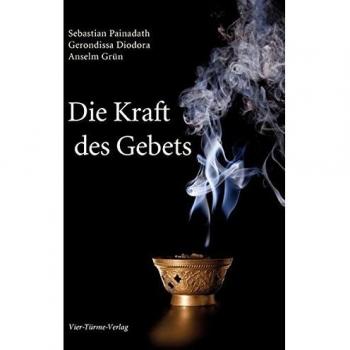 Die Kraft des Gebets