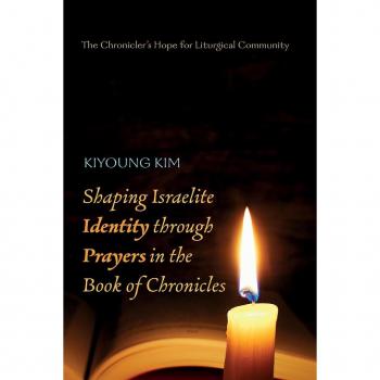 Vitalsource Technologies, Inc. Shaping Israelite Identity Through Prayers In The Book Of Chronicles