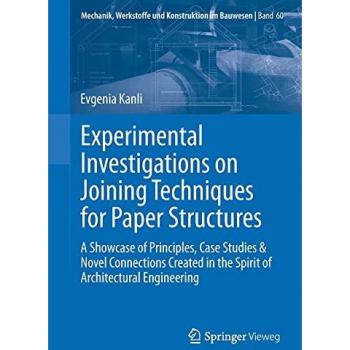 Experimental Investigations on Joining Techniques for Paper Structures