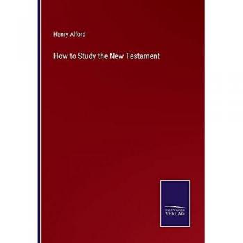 How to Study the New Testament