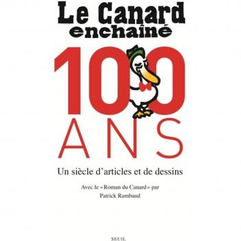 Le Canard Enchaîné, 100 ans : Un siècle d'artistes et de dessins