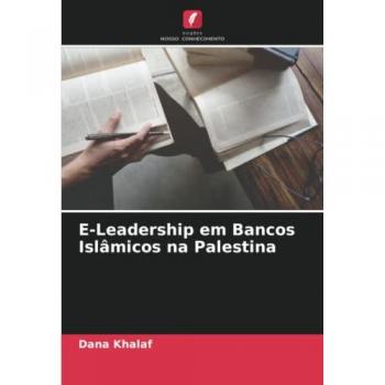 E-Leadership em Bancos Islâmicos na Palestina