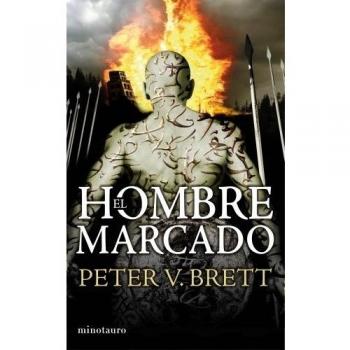 El hombre marcado. La saga de los demonios. libro 1