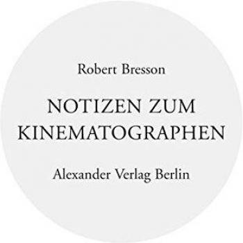 Notizen zum Kinematographen