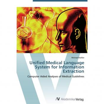Köhler, Michael: Unified Medical Language System for Information Extraction