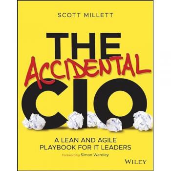 Scott Millett The Accidental CIO