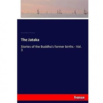 The Jataka: Stories of the Buddha's former births