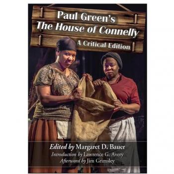 Paul Greens The House of Connelly by Paul Green
