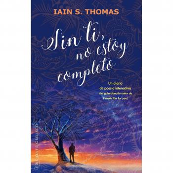 SIN TI,NO ESTOY COMPLETO