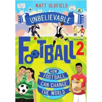 How Football Can Change the World: Unbelievable Football