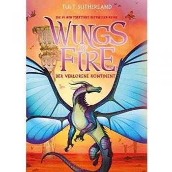 Sutherland, Tui T.: Wings of Fire 11