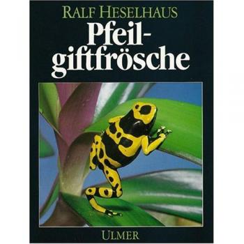 Ralf Heselhaus Pfeilgiftfrösche