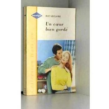 UN COEUR BIEN GARDE