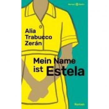 Mein Name ist Estela: Roman