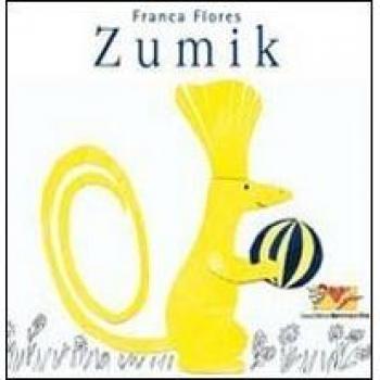 Zumik. Ediz. illustrata