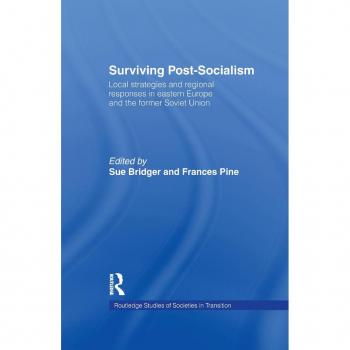 Surviving Post-Socialism