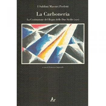 La carboneria. La Costituzione del Regno delle Due Sicilie