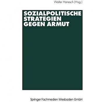 Sozialpolitische Strategien gegen Armut