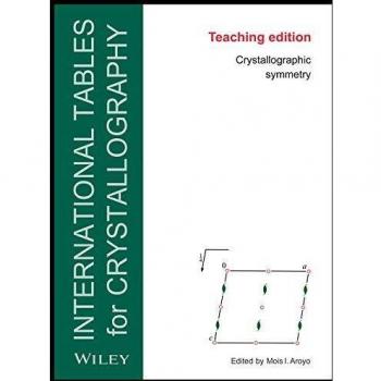 International Tables for Crystallography : Crystallographic Symmetry, Teaching Edition