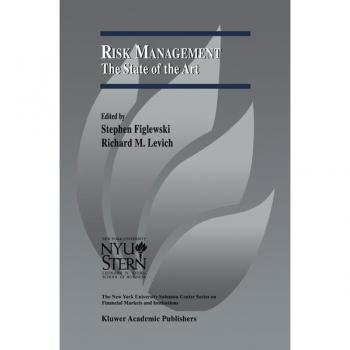 Risk Management, New York University Salomon Center Series on Financial Markets and institutIons, V. 8