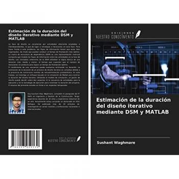 Estimación de la duración del diseño iterativo mediante DSM y MATLAB