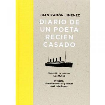 Diario de un poeta recién casado
