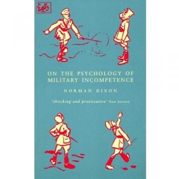 On The Psychology Of Military Incompetence by Dixon, Norman F Paperback Book The