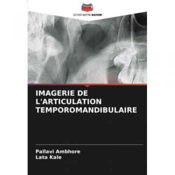 IMAGERIE DE L'ARTICULATION TEMPOROMANDIBULAIRE