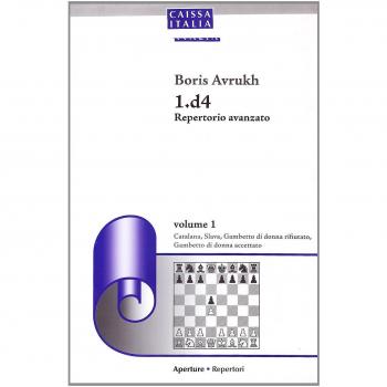 D4 repertorio avanzato. Catalana, slava, gambetto di donna rifiutato, gambetto di donna accettato
