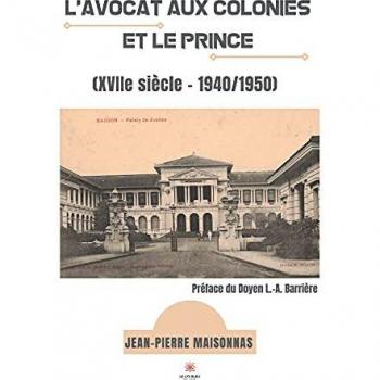 L'avocat aux colonies et le prince (XVIIe siecle