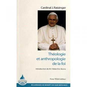 Théologie et anthropologie de la foi