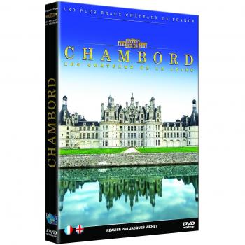 Les plus beaux châteaux de France, le Château de Chambord DVD