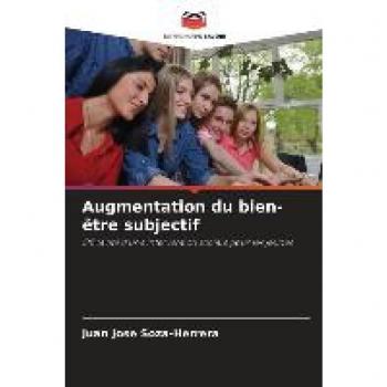 Augmentation du bien-être subjectif: Efficacité d'une intervention sociale pour les jeunes