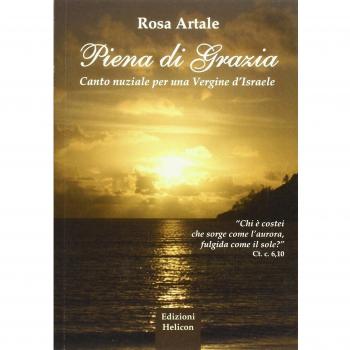 Piena di grazia. Canto nuziale per una vergine d'Israele
