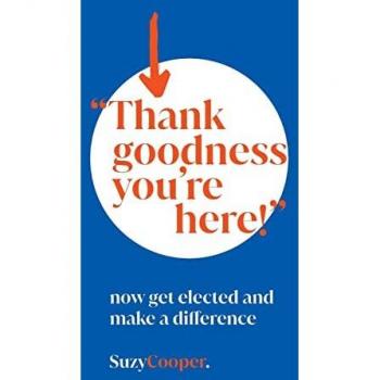 Cooper, Suzy: Thank Goodness You're Here