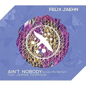 Ain’t Nobody (Love Me Better) – version à 2 titres
