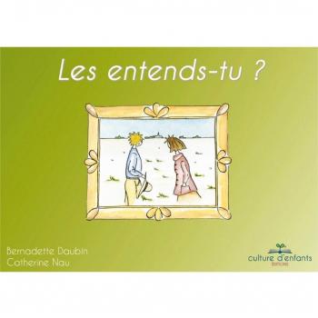 Les entends-tu ?