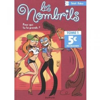 Les Nombrils, Tome 1 : Pour qui tu te prends ?
