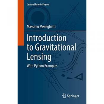 Introduction to Gravitational Lensing: With Python Examples